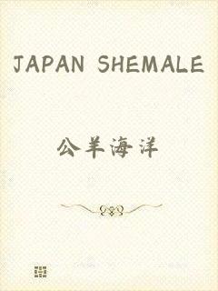 JAPAN SHEMALE